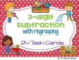3-Digit Subtraction with regrouping 24 TASK CARDS (with an