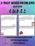 3-Digit Word Problems using CUBES strategy within 999, WIT