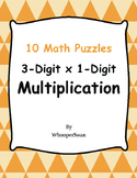 3-Digit by 1-Digit Multiplication Puzzles