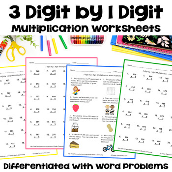 Preview of 3 Digit by 1 Digit Multiplication Worksheets - Differentiated with Word Problems