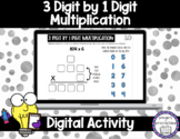 3 Digit by 1 Digit Multiplication for Google™ Classroom | 