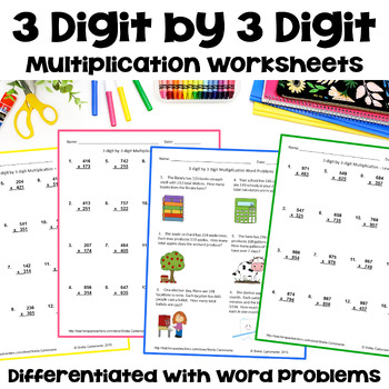 Preview of 3 Digit by 3 Digit Multiplication Worksheets - Differentiated with Word Problems