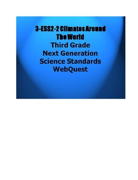 Preview of 3 ESS2-2 Climates Around the World: Webquest