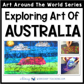 Preview of 3 Easy Art Projects to Explore Australia (from Art Around the World)