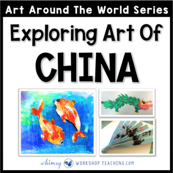 Preview of 3 Easy Art and Writing Projects to Explore China (from Art Around the World)