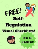 3 FREE! Self-Regulation Visual Checklists