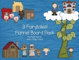 3 Fairytales!  Flannel Board Pack