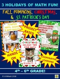 3 HOLIDAYS OF MATH FUN: Fall Pumpkins,Christmas,& St. Patr