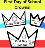 3 Happy First Day of School Hats / Crowns! First Day of Sc
