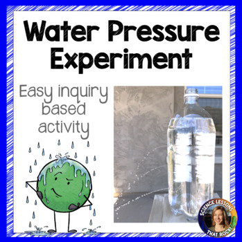 Preview of Water Pressure Inquiry Experiment