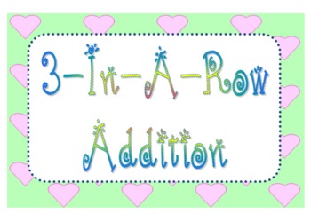 Preview of 3-In-A-Row Addition Dice Game - Common Core Math - Grades K, 1, & 2
