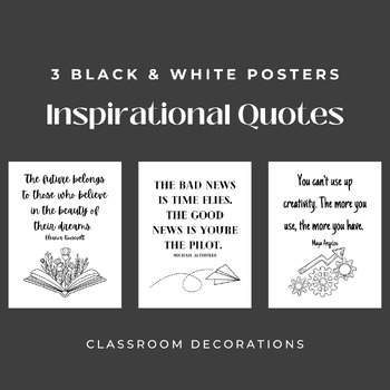 3 Inspirational Quotes Posters - Black & White Printable by Mali Rodriguez