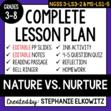 3-LS3-2, MS-LS1-5 Nature vs. Nurture Lesson | Printable & Digital