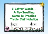 3 Letter Words - A Game Fly-Swatting Game to Practice Treb