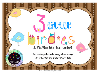 Preview of 3 Little Birdies Fingerplay with SmartBoard file