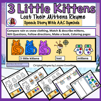 Preview of 3 Little Kittens Lost Their Mittens Rhyme AAC, Language Skills & Craft