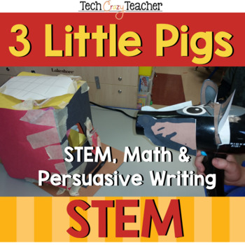 Preview of PBL with STEM: 3 Little Pigs Build a Sturdy House with Persuasive Writing