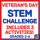 3 Low-Prep STEM Challenges: Veteran's Day Theme