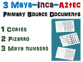 3 Maya, Inca, Aztec Primary Source Documents (Cortes, Piza