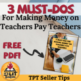3 Must-Dos for Making Money on Teachers Pay Teachers