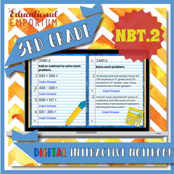 Preview of 3.NBT.2 Interactive Notebook: Add & Subtract within 1000 for Google Classroom™