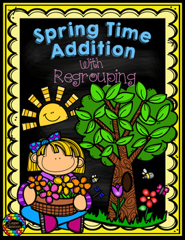 Preview of 3.NBT.2 Spring Themed 3 Digit Addition With Regrouping