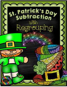 Preview of 3.NBT.2 St. Patrick's Day Themed 3 Digit Subtraction With Regrouping
