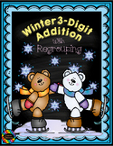 3.NBT.2 Winter Themed 3-Digit Addition with Regrouping
