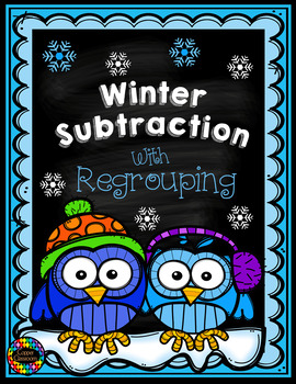 Preview of 3.NBT.2 Winter Themed 3 Digit Subtraction With Regrouping