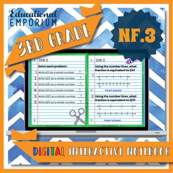 Preview of 3.NF.3 Interactive Notebook: Explain & Compare Fractions for Google Classroom™