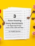 3 Note reading stories worksheets for strings: violin, vio