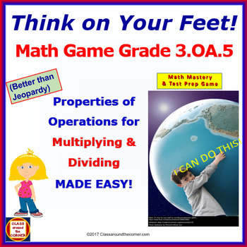 Preview of 3.OA.5 THINK ON YOUR FEET MATH! Interactive Test Prep Game— Strategies of x or ÷