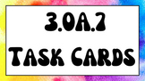 3.OA.7 Task Cards