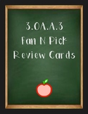 3.OA.A.3 Fan N Pick Review Cards