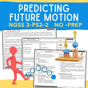 Preview of 3-PS2-2 Predicting Future Motion & Patterns Reading, Worksheet, & Experiments