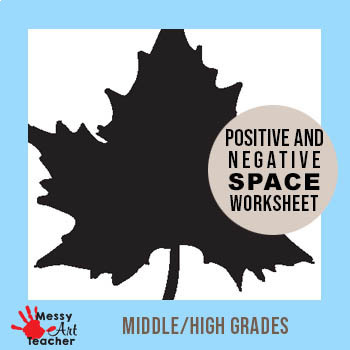 3 Pack Positive and Negative Space Worksheet for High Grades by