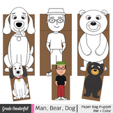 Man, Bear, Dog Paper Bag Puppets:  A Camping Spree With Mr