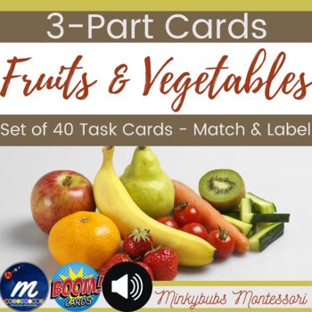 Preview of 3 Part Cards Fruits and Vegetables Food Montessori