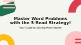 3-Read Strategy Word Problems PowerPoint | Math Word Problem Lesson & Practice