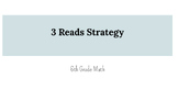 3 Reads Strategy