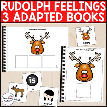 Preview of 3 Rudolph Feelings Adapted Books for Special Education | Christmas Adapted Books