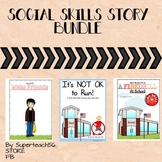 3 Social Skills Stories BUNDLE