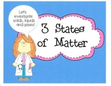 States of Matter (Solid, Liquid, Gas) Activities for Grades 3 - 5