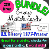 3-Way Matching Vocabulary Cards Bundle! U.S. History 1877-