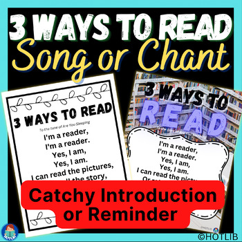Preview of 3 Ways to Read a Book Lesson - Song or Chant - PreK, KG, Grade 1 - Daily Reading