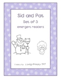 3 Winter Emergent Readers - Sid and Pat