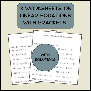 Preview of 3 Worksheets on linear equations with brackets (with solutions)