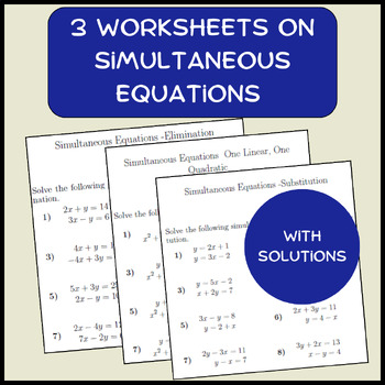 Preview of 3 Worksheets on simultaneous equations (with solutions)