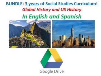 Preview of 3 Years of History Lessons- Global 1/Global 2, U.S -Google Drive-English/Spanish