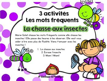 3 activités/jeux Mots fréquents La chasse aux insectes by La classe de ...